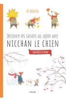 Découvre les saisons au japon avec nicchan le chien : automne et hiver