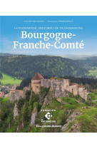 Le patrimoine - histoires de transmission en bourgogne-franche-comté