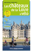 Les chateaux de la loire a velo