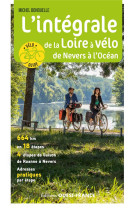 L'integrale de la loire a velo