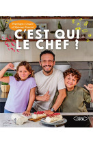 C'est qui le chef ?