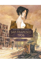 San francisco 1906 - t01 - san francisco 1906 - vol. 01/2