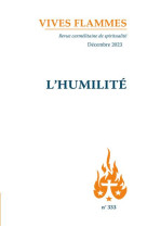 L humilite - vives flammes 333