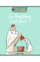 Le bapteme, c'est quoi ?