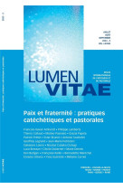 Paix et fraternite : pratiques catechetiques et pastorales tome 78/3