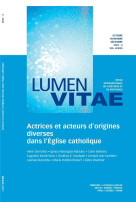 Actrices et acteurs d origines diverses dans l eglise catholique 78/4 revue lumen vitae