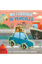 Ma fabrique de vehicules