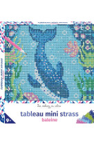 Tableau mini strass baleine - boite avec accessoires