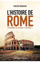 L-histoire de rome comme si vous y etiez !