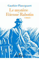 Le mystere etienne rabotin