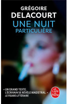 Une nuit particuliere