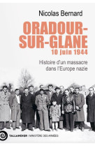 Oradour-sur-glane, 10 juin 1944