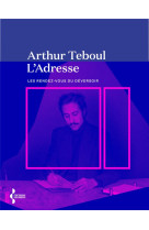 L'adresse - les rendez-vous du deversoir