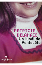 Un lundi de pentecote