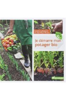 Je demarre mon potager bio