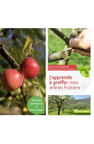 J-apprends a greffer les arbres fruitiers - et mes arbres d-ornement