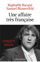 Une affaire tres francaise - depardieu, l'enquete inedite