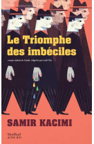 Le triomphe des imbeciles