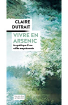 Vivre en arsenic