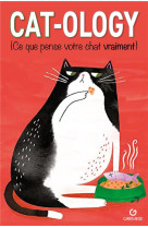 Cat-ology - ce que pense votre chat vraiment