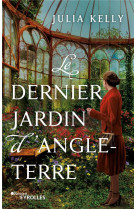 Le dernier jardin d'angleterre