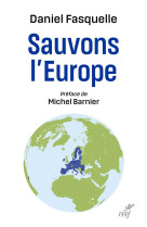 Sauvons l-europe - preface de michel barnier