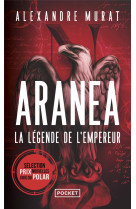 Aranea tome 1 - la legende de l-empereur