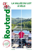 Guide du routard vallee du lot a velo