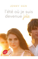 L'ete ou... - tome 1 - l'ete ou je suis devenue jolie