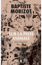 Sur la piste animale