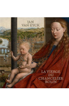 Jan van eyck. la vierge du chancelier rolin