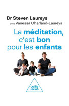 La meditation, c-est bon pour les enfants