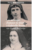 Les messages d-amour de jesus a gabrielle