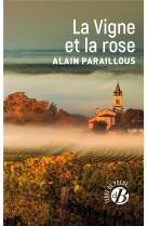 La vigne et la rose