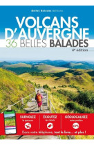 Volcans d auvergne - 36 belles balades (4eme ed)