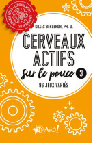 Cerveaux actifs - sur le pouce 3 - 96 jeux varies