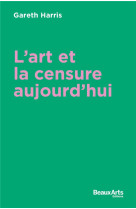 La censure dans l art aujourd hui