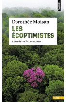 Les ecoptimistes - remedes a l'eco-anxiete