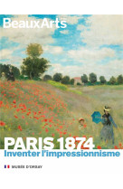 Paris 1874. inventer l-impressionnisme - au musee d-orsay