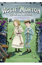 Aggie morton reine du mystere - vol03 - meurtre au grand hotel