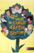 Qui veut le coeur d'artie show ?