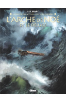 L'arche de noe - et le deluge