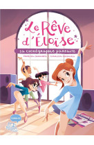 Le reve d eloise - la choregraphie parfaite