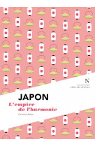 Japon - l'empire de l'harmonie