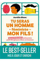 Tu seras un homme feministe mon fils - le best-seller mis a jour et enrichi