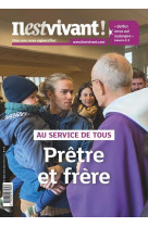 N 363 - pretre aujourd'hui - avril/mai/juin 2024