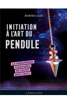 Initiation à l'art du pendule