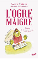 L'ogre maigre