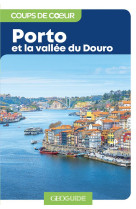 Porto et la vallee du douro