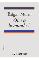 Où va le monde ?